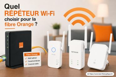 Quel répéteur Wi-Fi choisir pour la fibre Orange ?